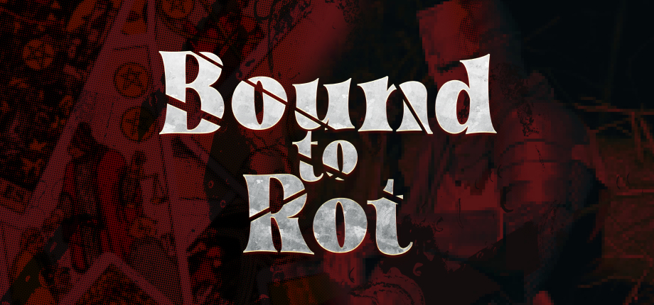 Bound to Rot key art